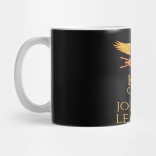 Ancient Roman Legionary Eagle -  Keep Calm And Join The Legions Mug